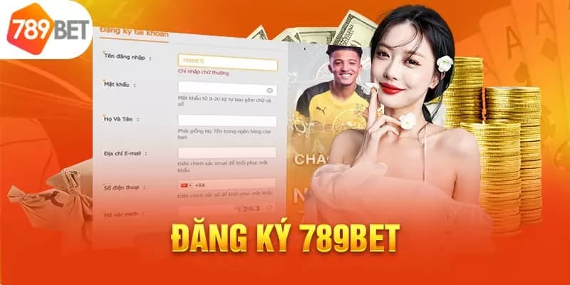 Hướng dẫn đăng ký 789BET cơ bản và nhanh chóng nhất