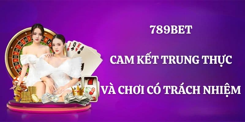 Các dấu hiệu cho biết anh em là người chơi có trách nhiệm 789BET 